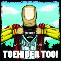 Toehider : Toehider Too